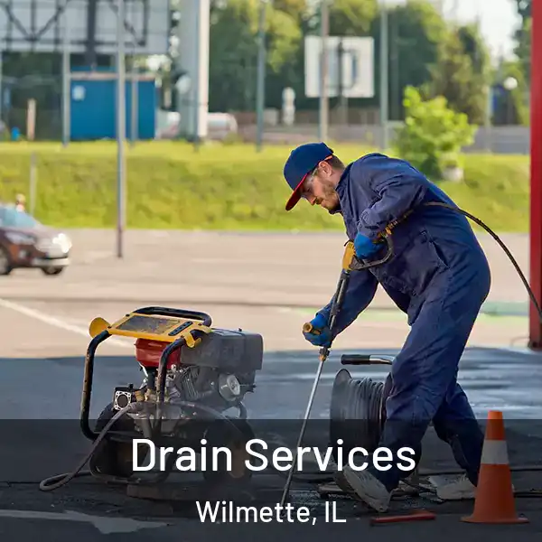  Drain Services Wilmette, IL