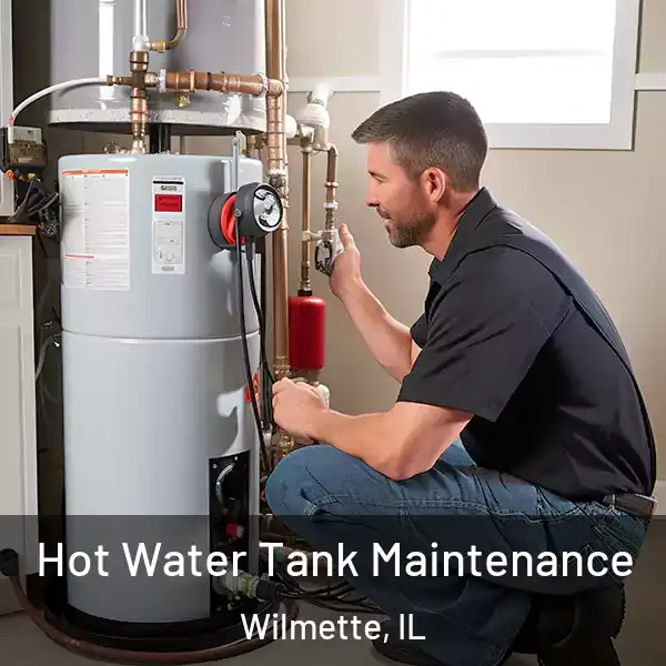  Hot Water Tank Maintenance Wilmette, IL