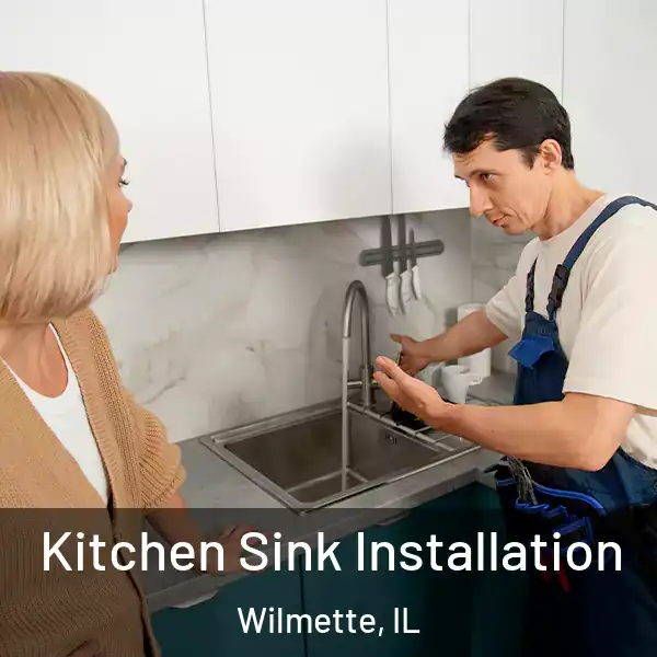  Kitchen Sink Installation Wilmette, IL