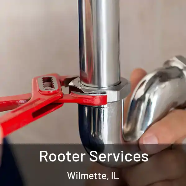  Rooter Services Wilmette, IL