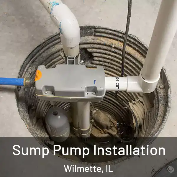  Sump Pump Installation Wilmette, IL