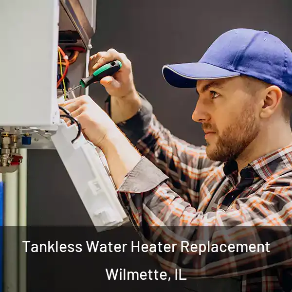  Tankless Water Heater Replacement Wilmette, IL